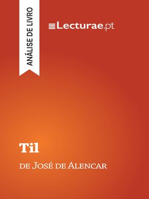 cover image of Til — José de Alencar (análise de livro)